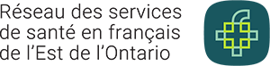 Réseau des services de santé francophones de l’Est de l’Ontario